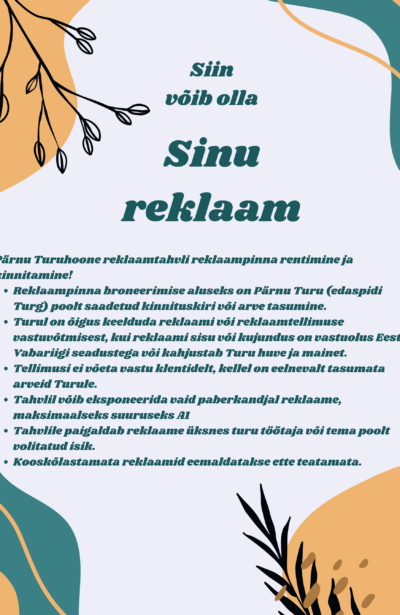 Reklaampinna tellimine ja kinnitamine Pärnu Turuhoones