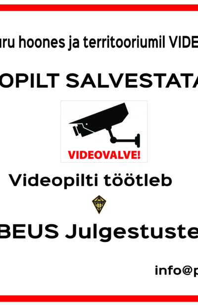 VIDEO SURVEILLANCE in the building and on the territory of Pärnu Market